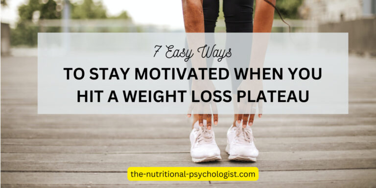 How To Stay Motivated When You Hit A Weight Loss Plataeu